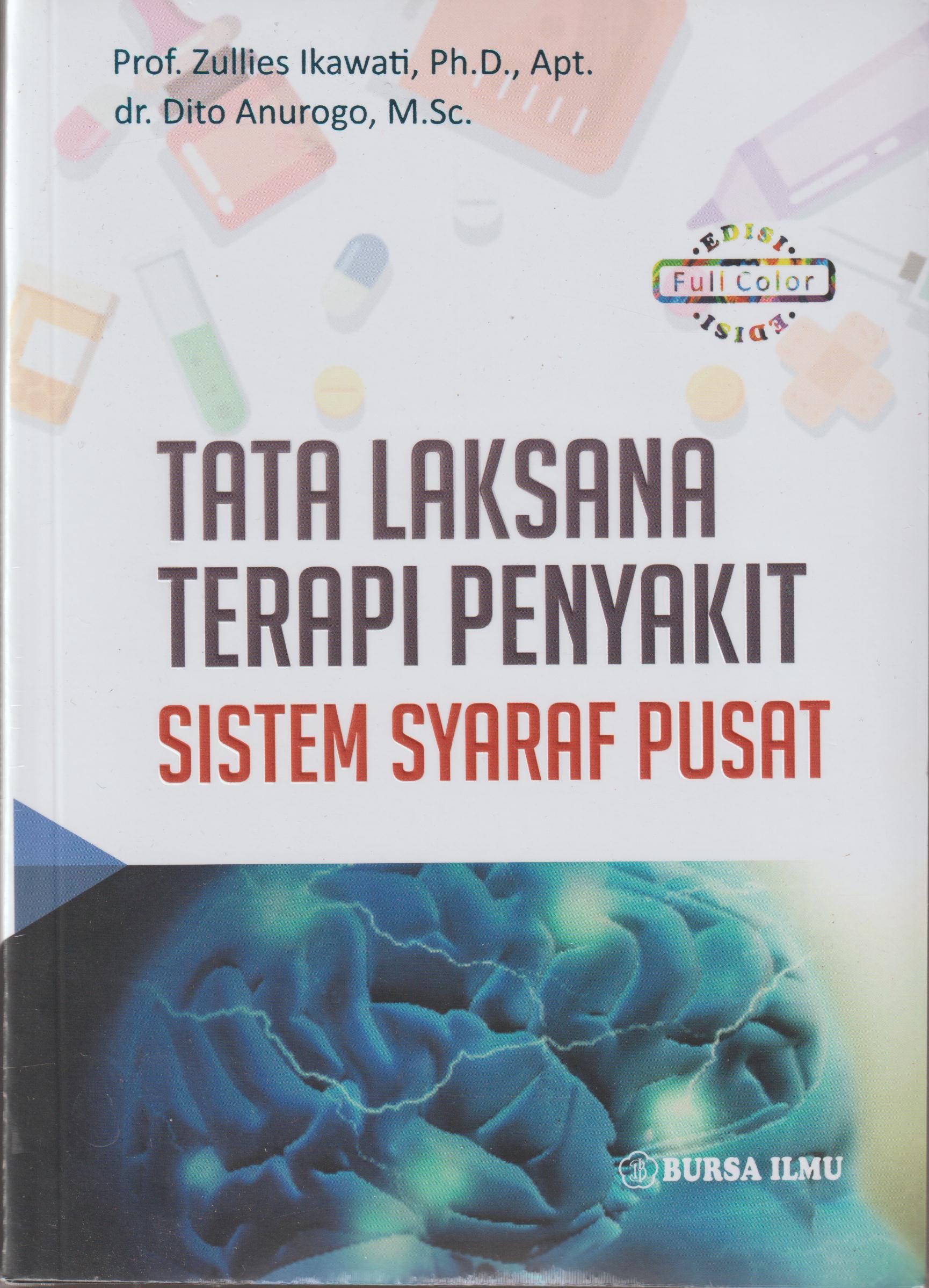 TATA LAKSANA TERAPI PENYAKIT SISTEM SYARAF PUSAT