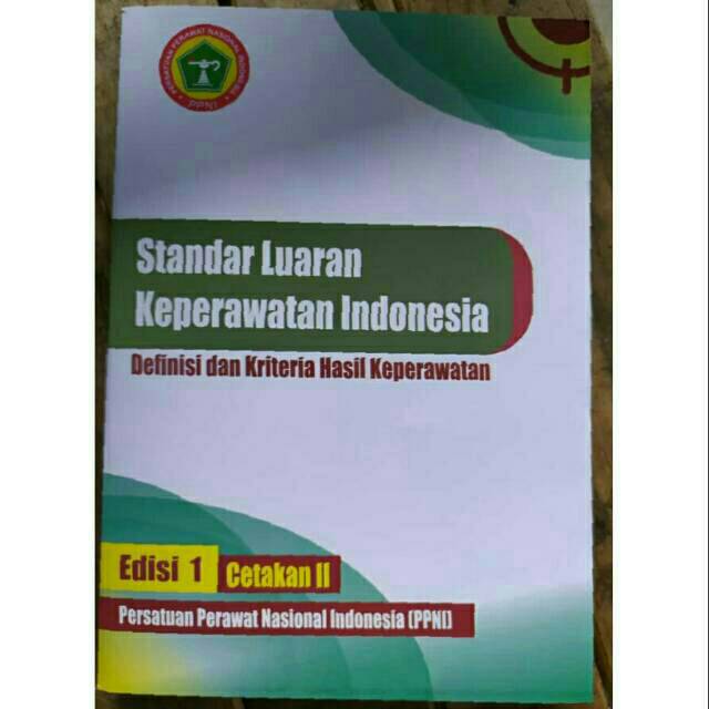 STANDAR LUARAN KEPERAWATN INDONESIA