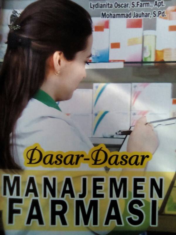 Dasar Dasar Manajemen Farmasi