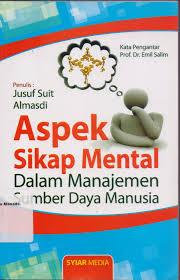 Aspek Sikap Dalam Manajemen Sumber Daya Manusia