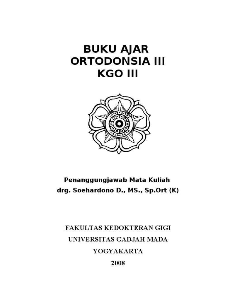 Buku Ajar Ortodonsia III KGO III