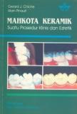 Mahkota Keramik : Suatu Pengantar Klinis dan Estetik