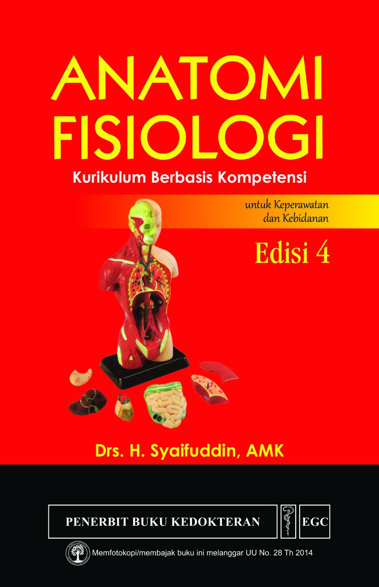 Anatomi Fisiologi Kurikulum Berbasis Kompetensi Untuk Keperawatan & Kebidanan, Ed. 4