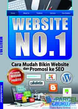 Website No. 1: Cara Mudah Bikin Website Dan Promosi Ke SEO