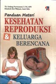 Panduan Materi KESEHATAN REPRODUKSI KELUARGA BERENCANA