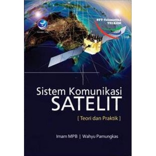 Sistem Komunikasi Satelit (Teori Dan Praktik)
