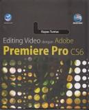 Kupas Tuntas Editing Video Dengan Adobe Premiere Pro CS6