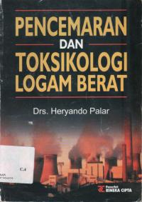 Pencemaran Dan Toksikologi Logam Berat
