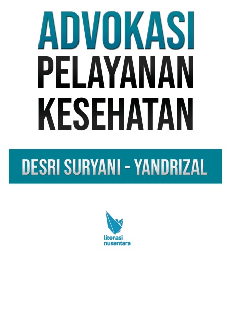 ADVOKASI PELAYANAN KESEHATAN