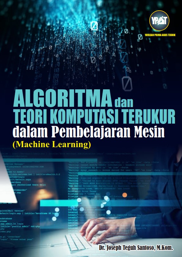 Algoritma dan Teori Komputasi Terukur dalam Pembelajaran Mesin 
(Machine Learning)