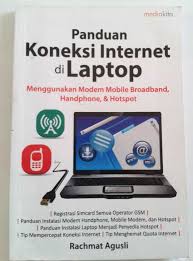 Panduan koneksi internet di laptop