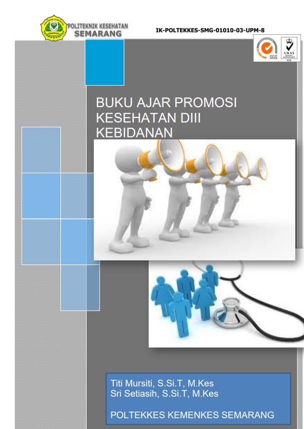 BUKU AJAR PROMOSI 
KESEHATAN DIII 
KEBIDANAN