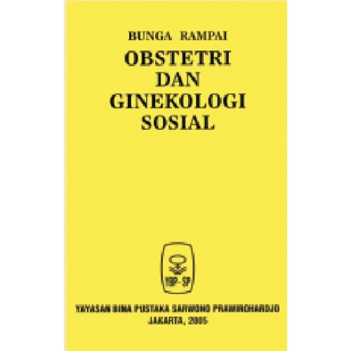 Bunga Rampai Obstetri Dan Ginekologi Sosial