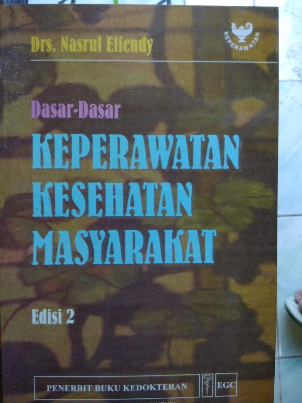 DASAR-DASAR KEPERAWATAN KESEHATAN MASYARAKAT