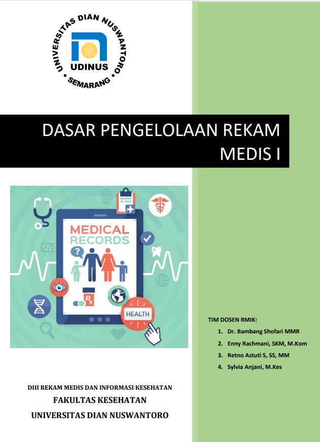 Dasar Pengelolaan Rekam Medis