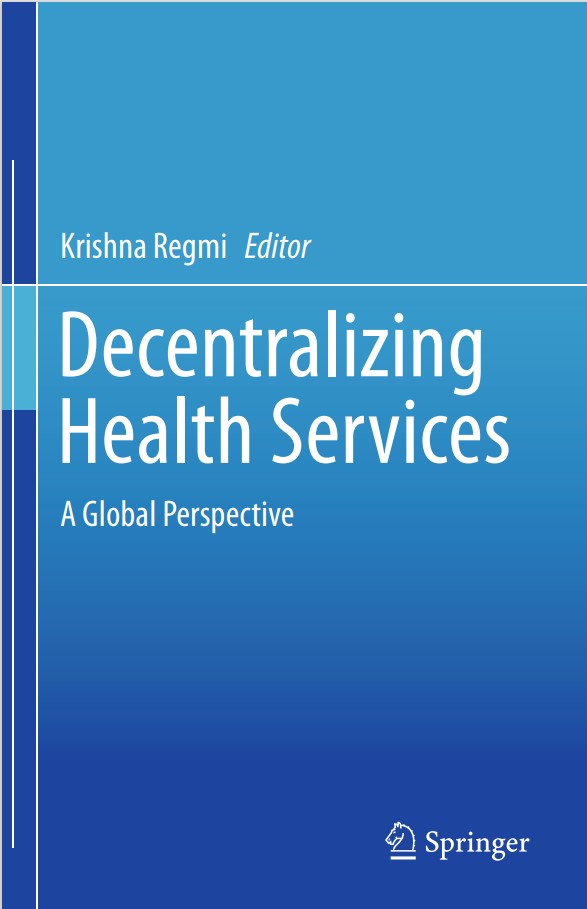 Decentralizing Health Services A Global Perspective