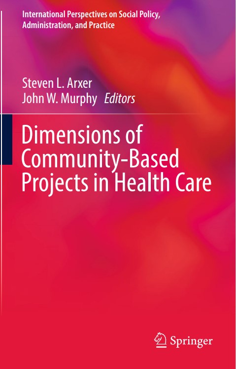 Dimensions of Community-Based Projects in Health Care