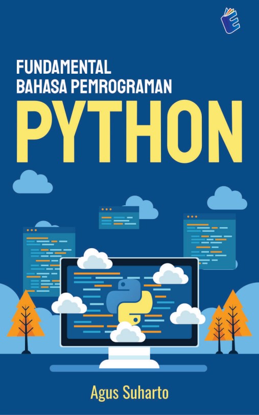FUNDAMENTAL
BAHASA PEMROGRAMAN PYTHON