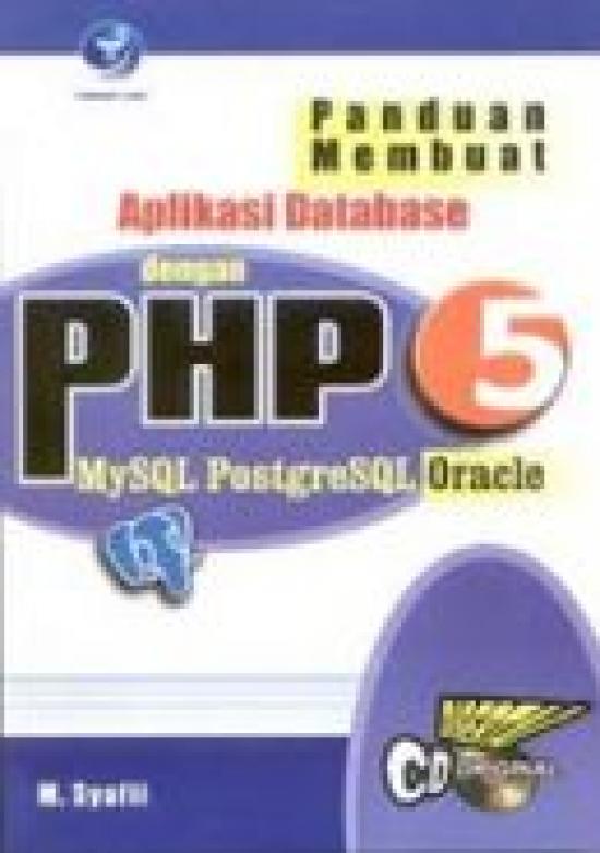Panduan membuat Aplikasi Databese dengan PHP 5