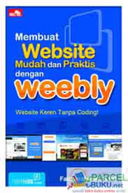 Membuat Website Mudah dan Praktis Dengan Weebly