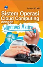 Sistem Operasi Could Computing Dengan Windows Azure
