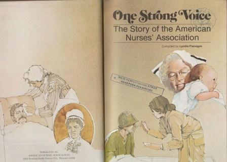 One Strong Voice : The Story of the American Nurses' Association