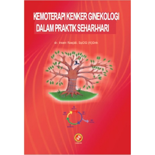 Kemoterapi kanker ginekologi dalam praktik sehari-hari
