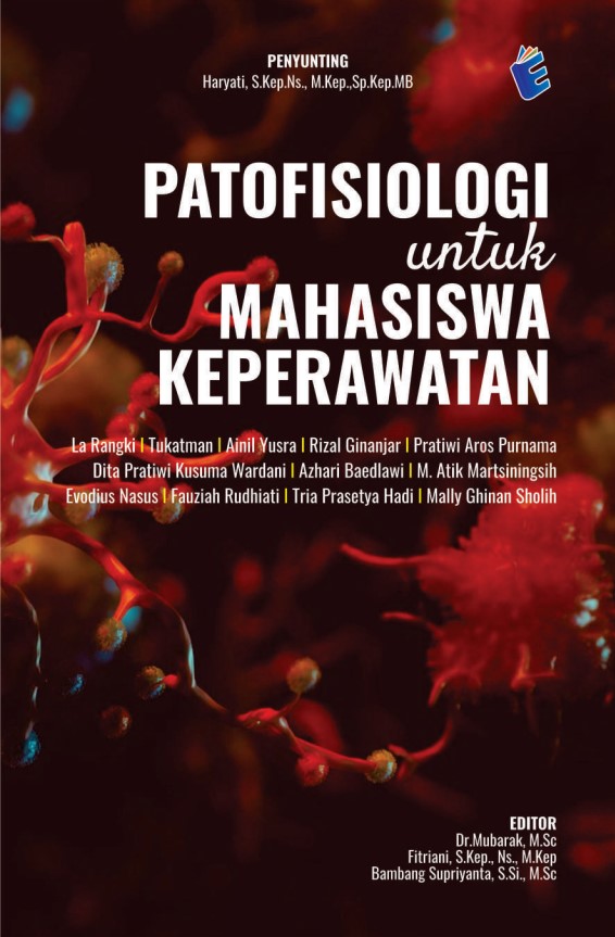 PATOFISIOLOGI UNTUK 
MAHASISWA KEPERAWATAN