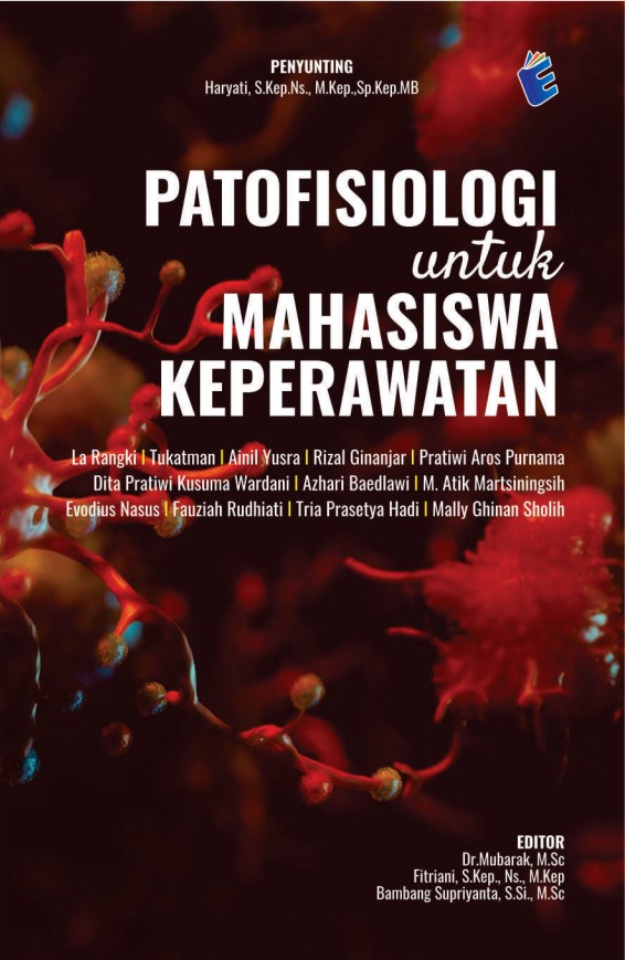PATOFISIOLOGI UNTUK MAHASISWA KEPERAWATAN
