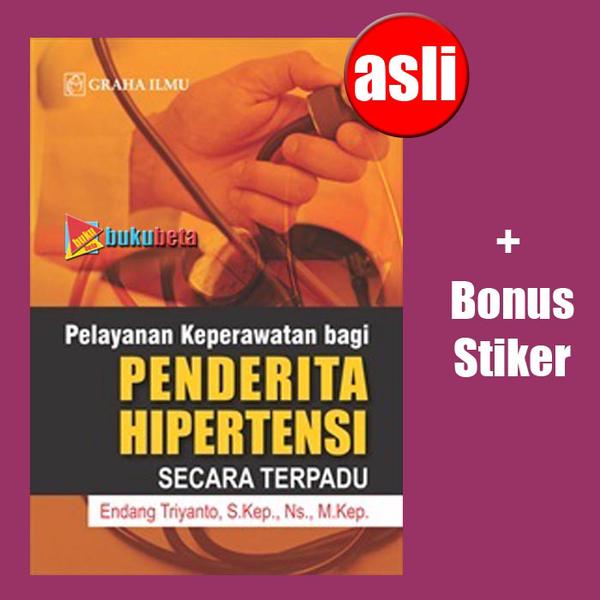 Pelayanan Keperawatan Penderita Hipertensi Secra Terpadu