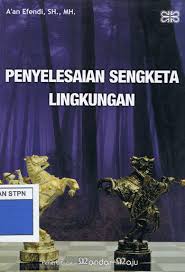 Penyelesaian sengketa lingkungan
