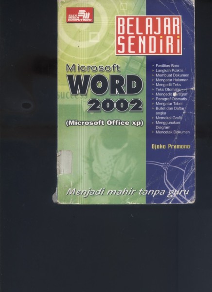 BELAJAR SENDIRI MICROSOFT WORD 2002