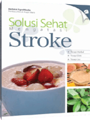 Solusi sehat Mengatasi Stroke