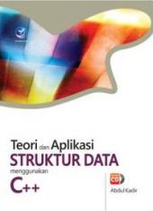 Teori dan Aplikasi Struktur Data menggunakan C++