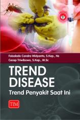 Trend Disease Trend Penyakit Saat Ini"
