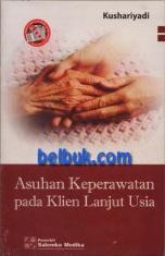 Asuhan Keperawatan pada Klien Lanjut Usia