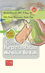 prosedur praktik keperawatan medikal bedah