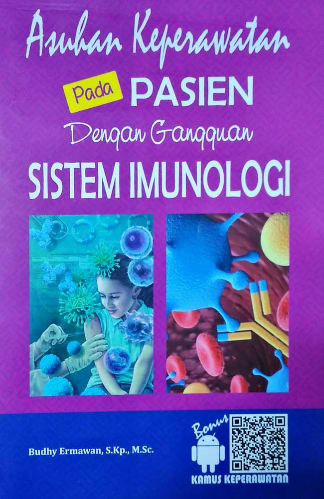 Asuhan Keperawatan Pada PASIEN Dengan Gangguan SISTEM IMUNOLOGI