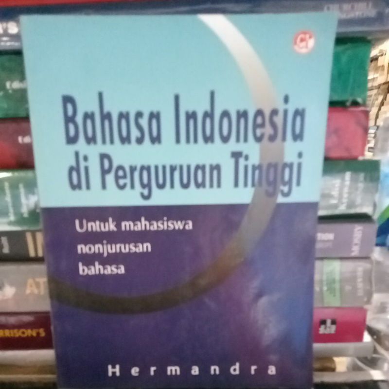 Bahasa Indonesia Di Perguruan Tinggi