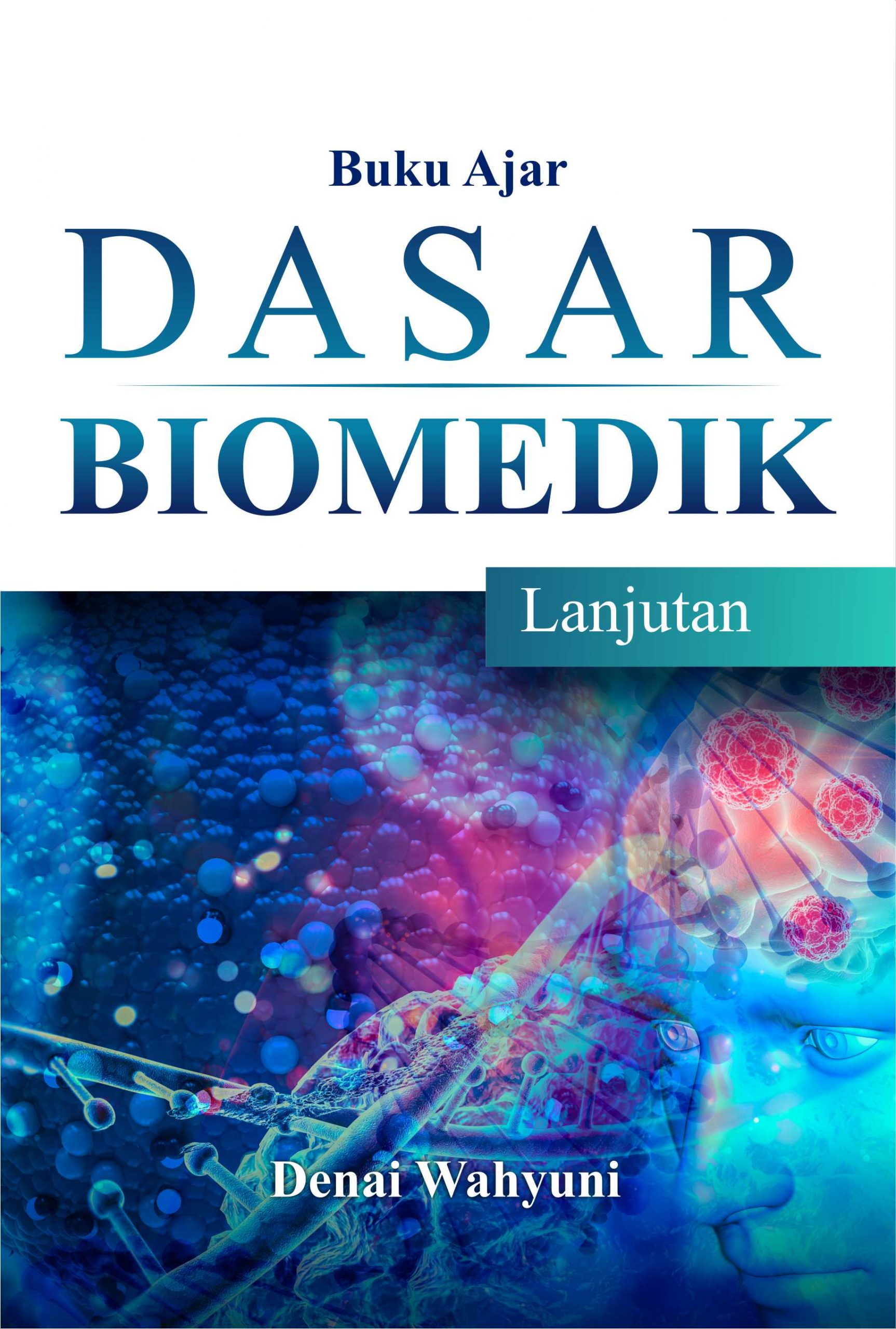 BUKU AJAR DASAR BIOMEDIK