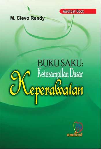 Buku Saku Keterampilan Dasar Keperawatan