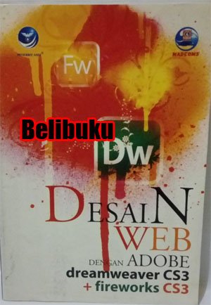 DESAIN WEB DENGAN ADOBE DREAMWEAVER CS 3