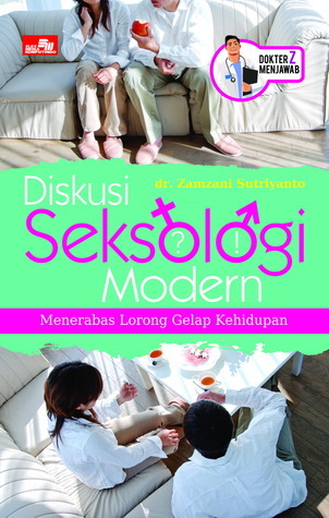 Diskusi Seksologi Modern Menerobos Lorong Gelap Kehidupan