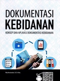 Dokumen Kebidanan Konsep Dan Aplikasi Dokumentasi Kebidanan