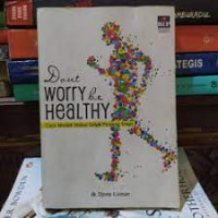 DONT WORRY HEALTHY