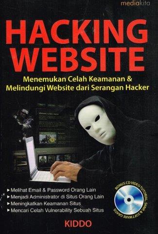 HACKING WEBSITE MENEMUKAN CELAH KEAMANAN WEBSITE DARI SERANGAN HACKER