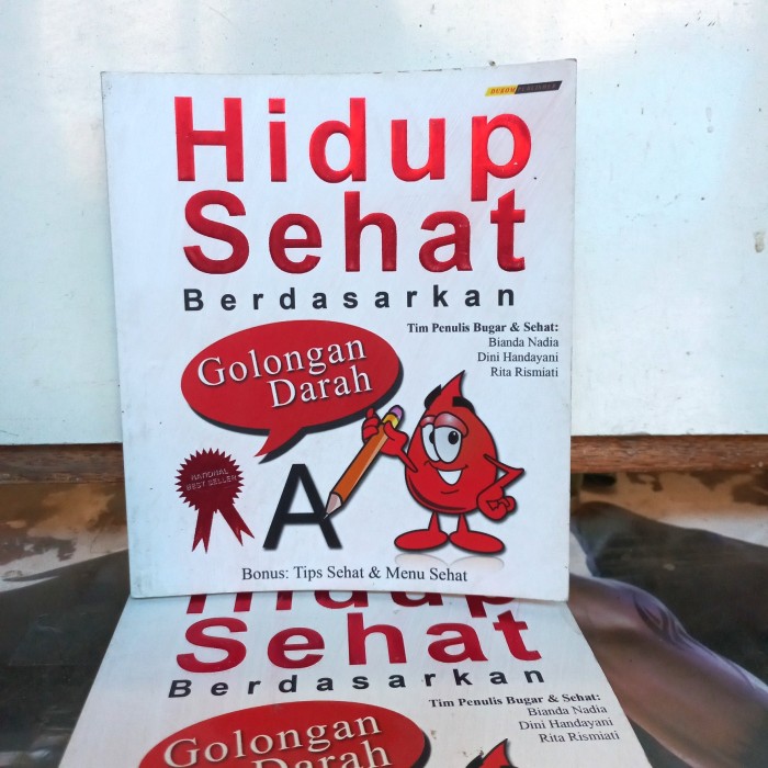 Hidup Sehat Berdasarkan Golongan Darah A