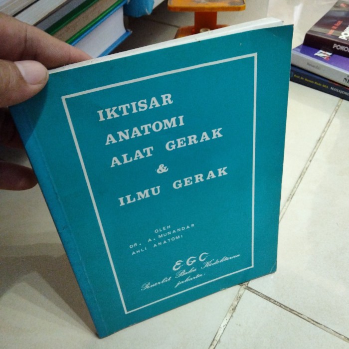 IKTISAR ANATOMI ALAT GERAK & ILMU GERAK