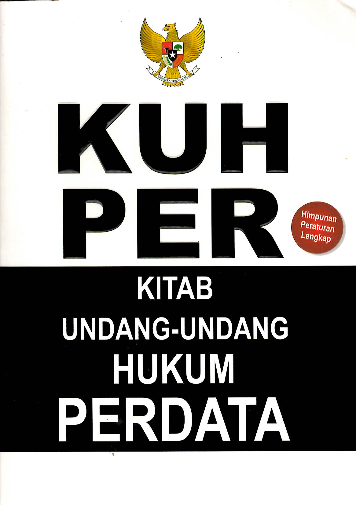 K U H P E R  Kitab Undang-Undang Hukum PERDATA