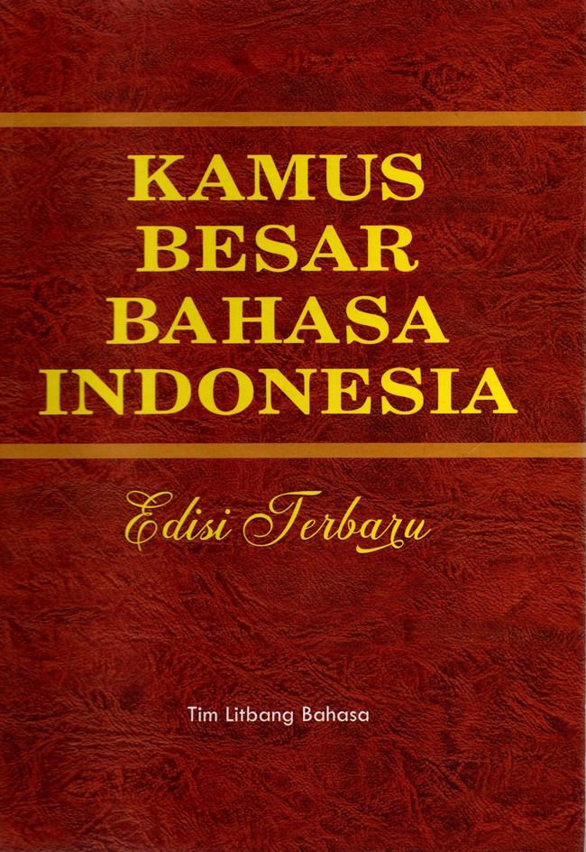 Kamus Besar BAHASA INDONESIA